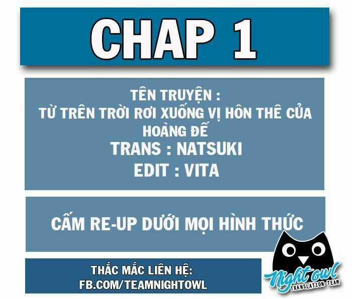 Từ Trên Trời Rơi Xuống Vị Hôn Thê Của Hoàng Đế Chapter 1 trang 1