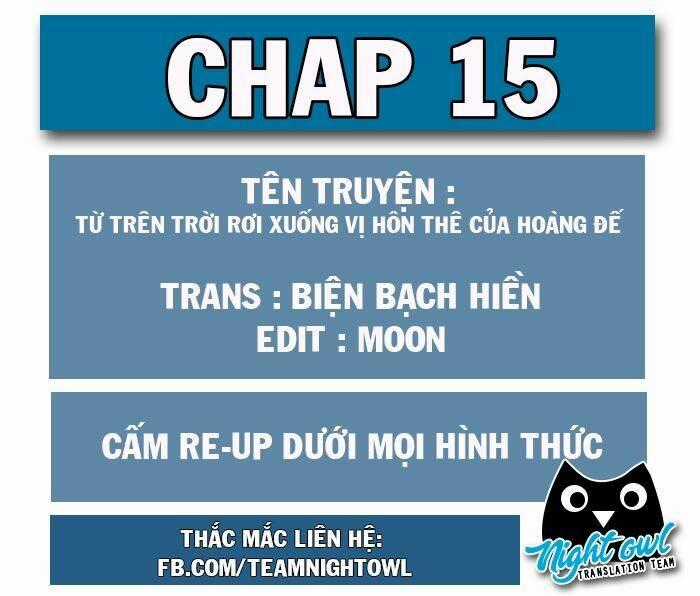 Từ Trên Trời Rơi Xuống Vị Hôn Thê Của Hoàng Đế Chapter 15 trang 0