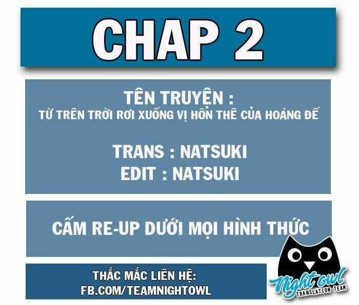 Từ Trên Trời Rơi Xuống Vị Hôn Thê Của Hoàng Đế Chapter 2 trang 0
