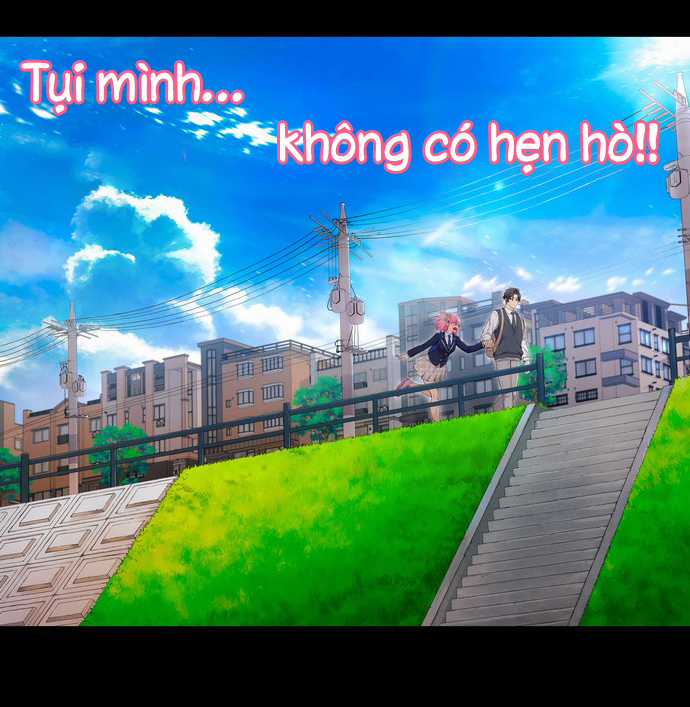 Tụi mình không có hẹn hò Chapter 3 trang 6