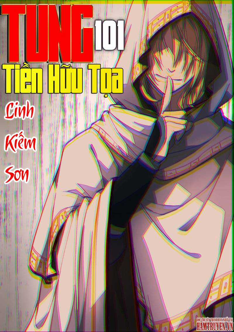 Tung Tiền Hữu Tọa Linh Kiếm Sơn Chapter 101 trang 1