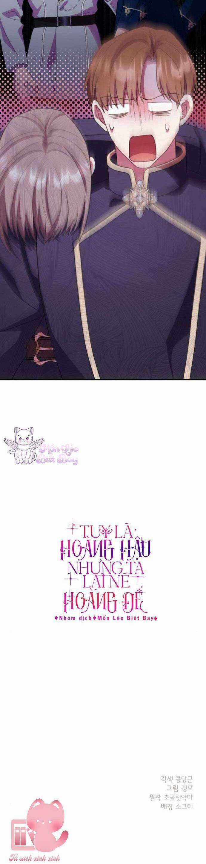 Tuy Là Hoàng Hậu, Nhưng Tôi Muốn Né Hoàng Đế Chương 45 trang 46