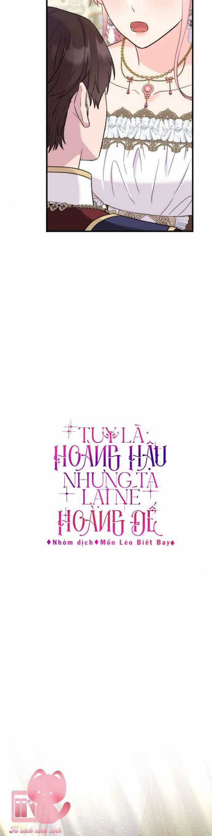 Tuy Là Hoàng Hậu, Nhưng Tôi Muốn Né Hoàng Đế Chương 54 trang 9