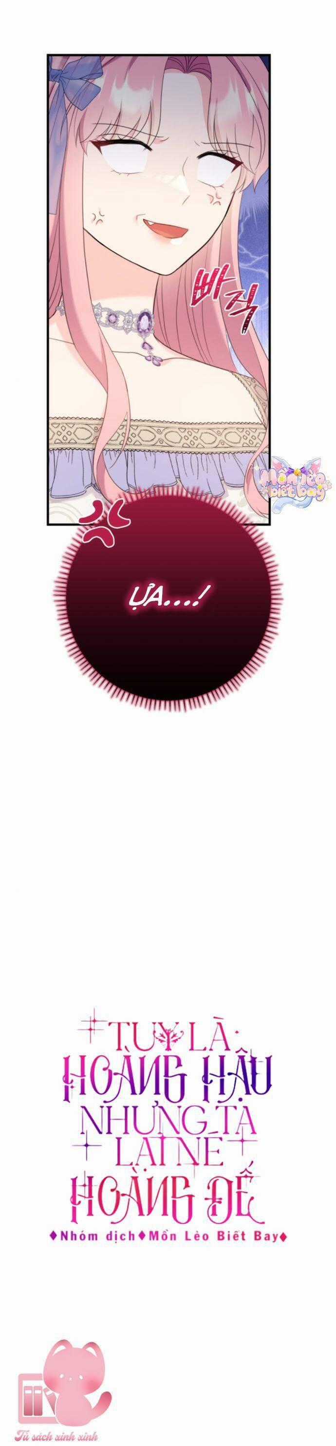 Tuy Là Hoàng Hậu, Nhưng Tôi Muốn Né Hoàng Đế Chương 57 trang 50