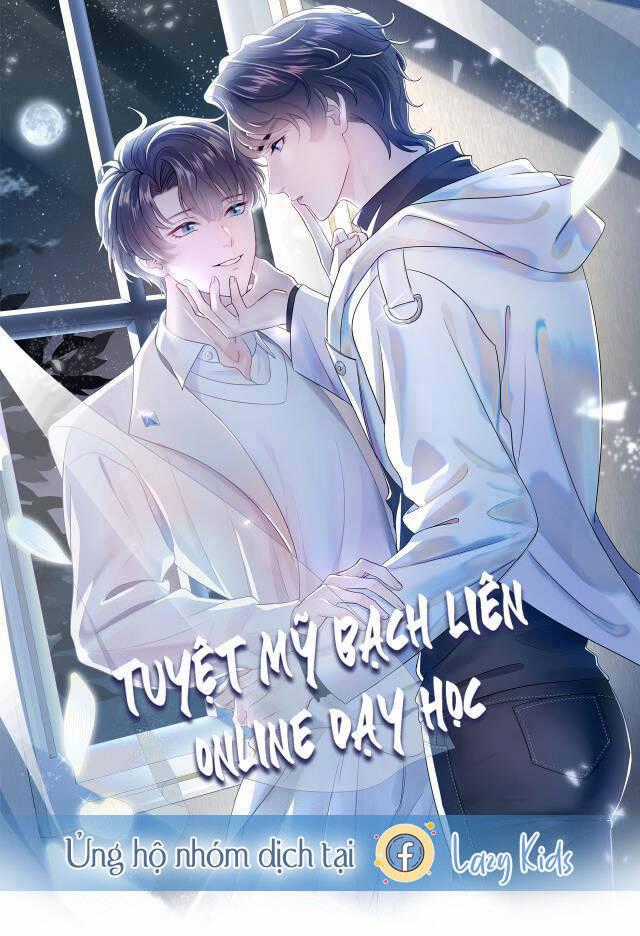 Tuyệt Mỹ Bạch Liên Online Dạy Học Chương 11 trang 1