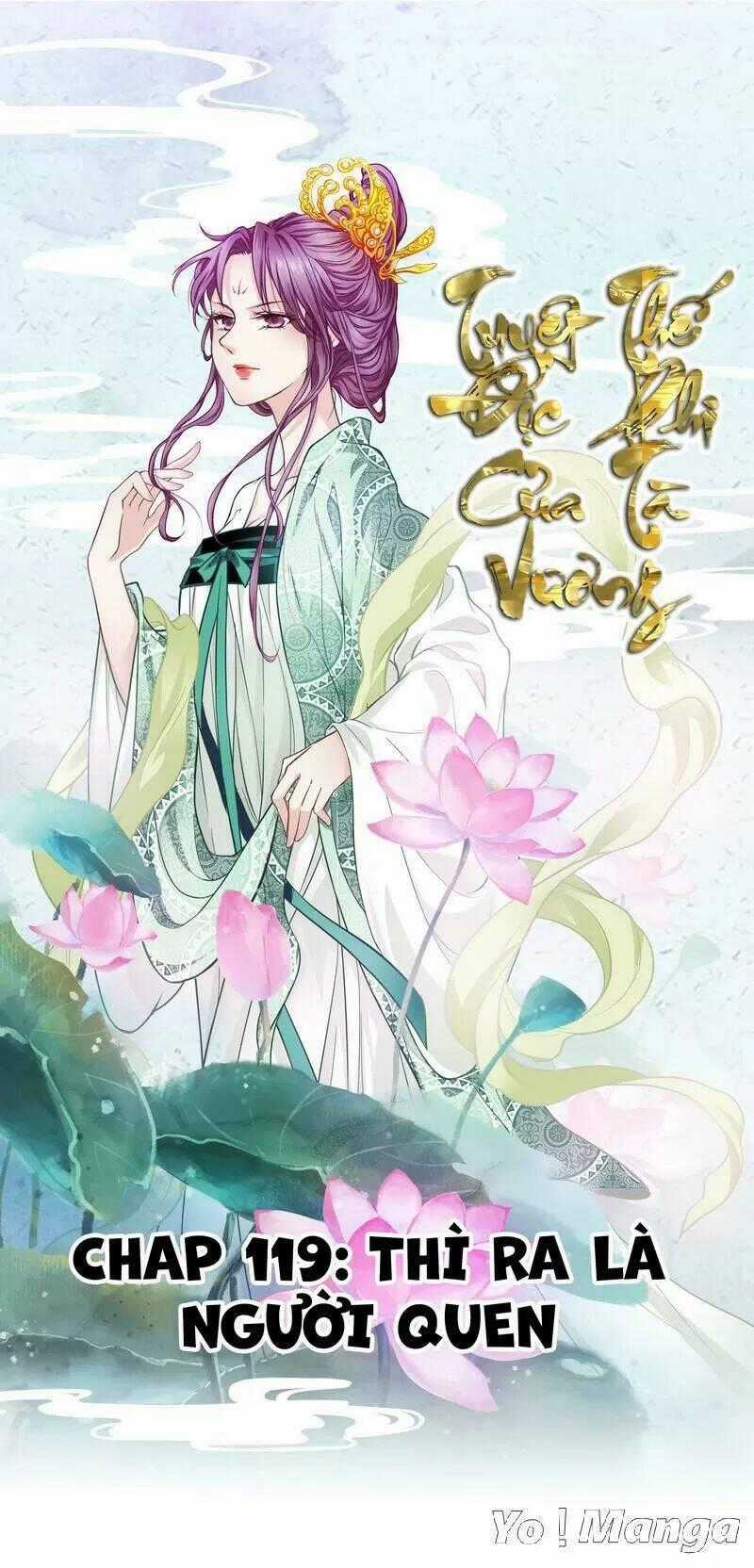 Tuyệt Thế Độc Phi Của Tà Vương Chapter 119 trang 0