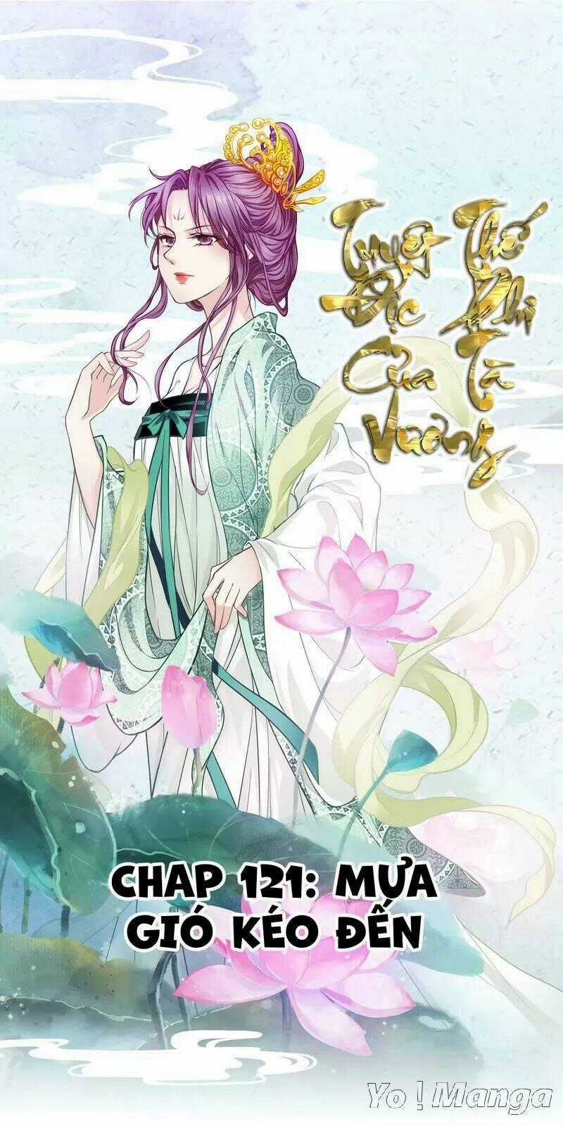 Tuyệt Thế Độc Phi Của Tà Vương Chapter 121 trang 0