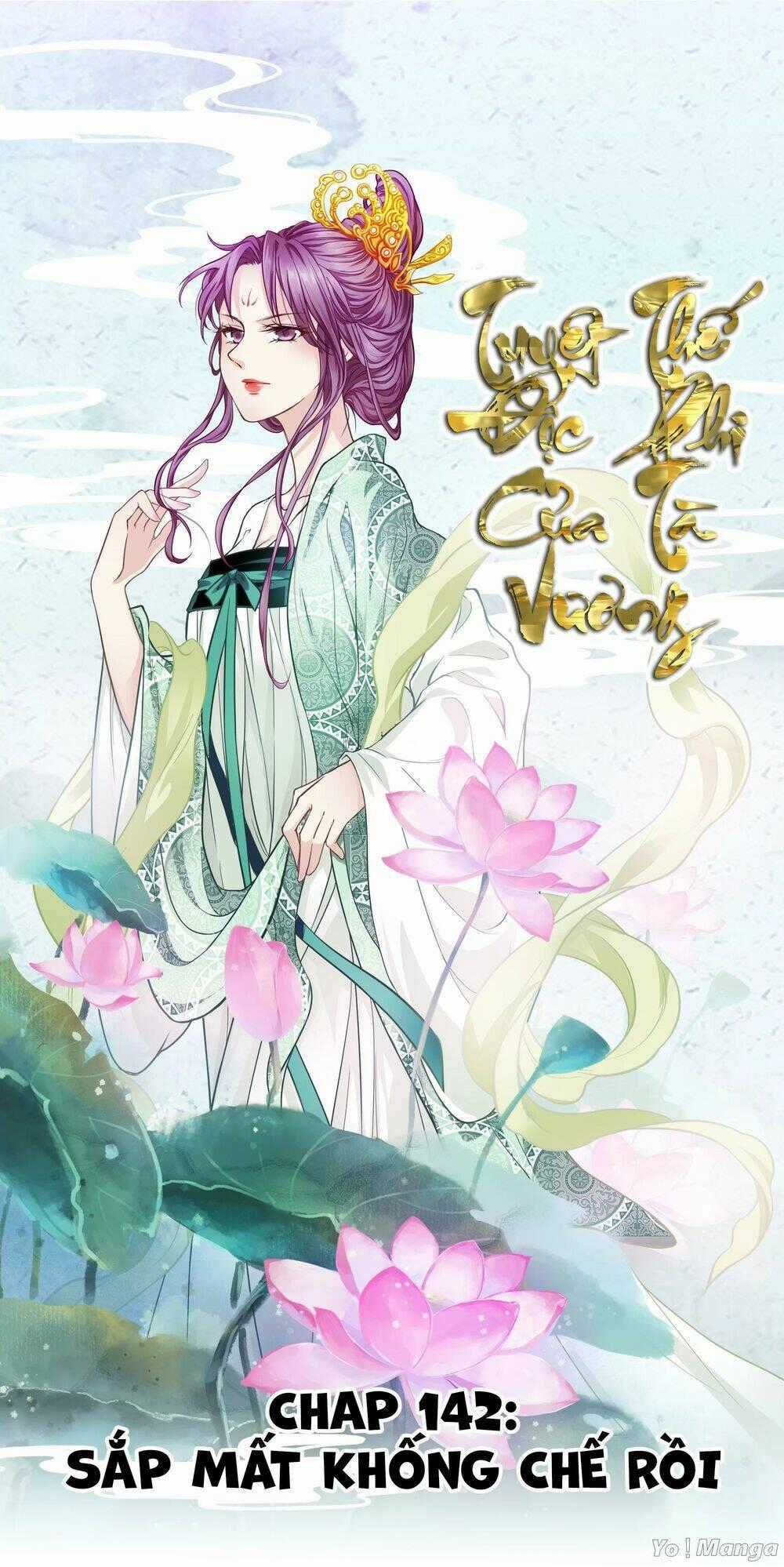 Tuyệt Thế Độc Phi Của Tà Vương Chapter 142 trang 0