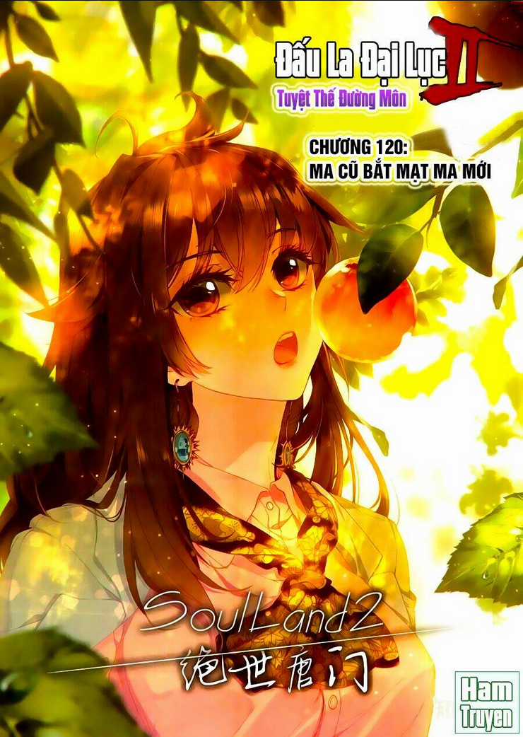 Tuyệt Thế Đường Môn - Đấu La Đại Lục 2 Chapter 120 trang 1