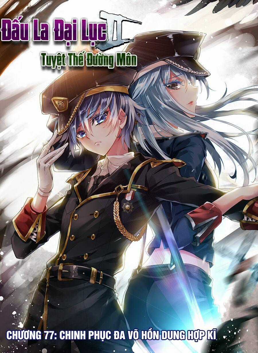 Tuyệt Thế Đường Môn - Đấu La Đại Lục 2 Chapter 77 trang 1