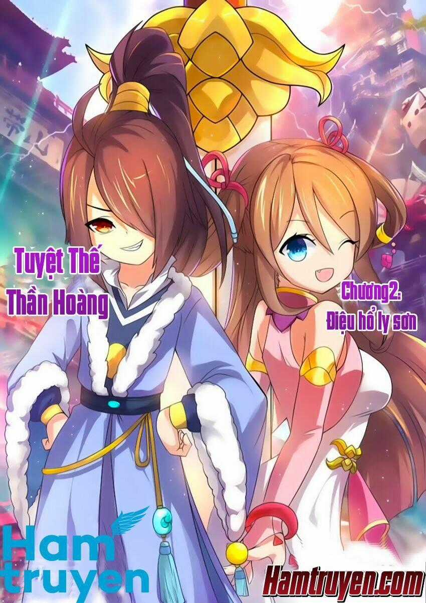 Tuyệt Thế Thần Hoàng Chapter 2 trang 1