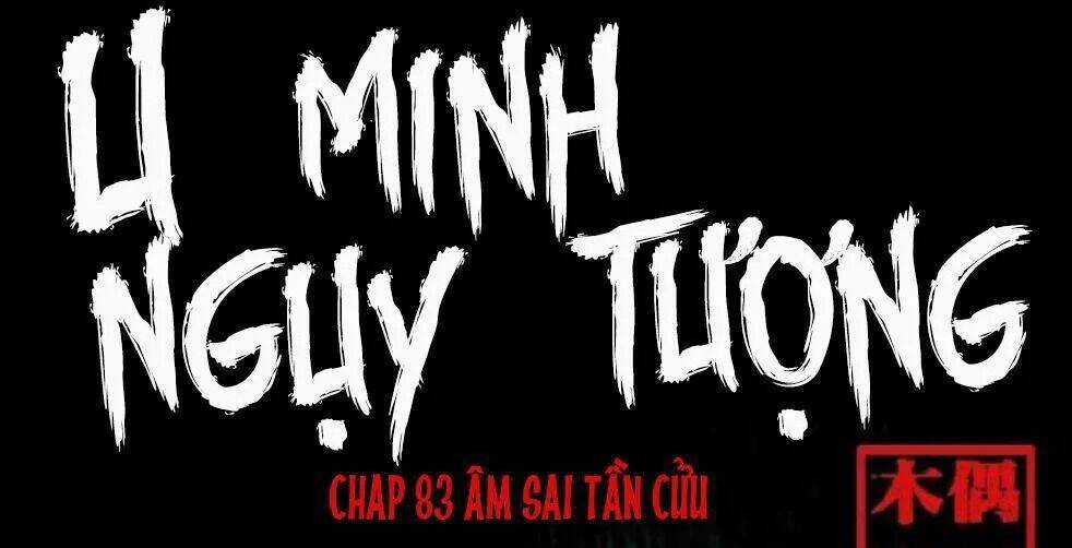 U Minh Ngụy Tượng Chapter 83 trang 0