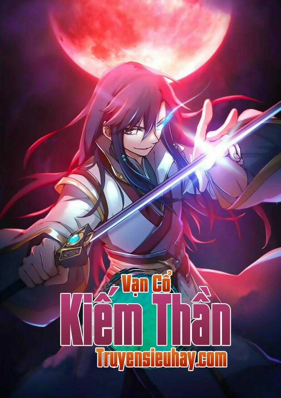 Vạn Cổ Kiếm Thần Chapter 17 trang 0