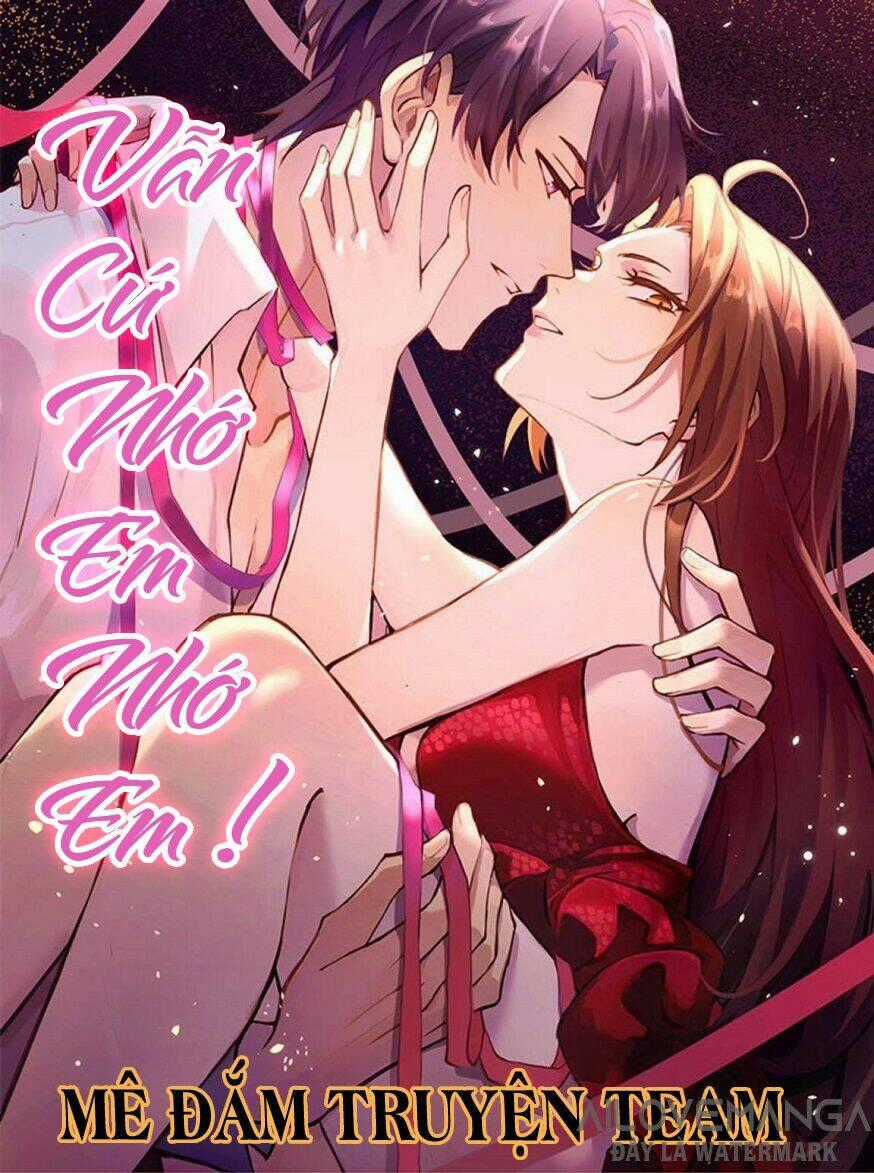 Vẫn Cứ Nhớ Em, Nhớ Em Chapter 77 trang 0