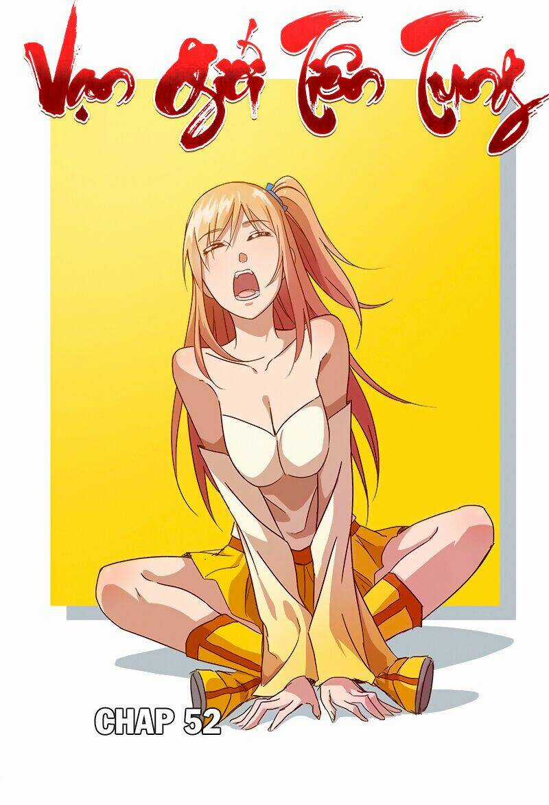 Vạn Giới Tiên Tung Chapter 52 trang 1