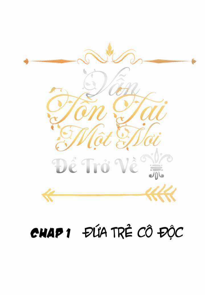 Vẫn Tồn Tại Một Nơi Để Trở Về Chapter 1 trang 2