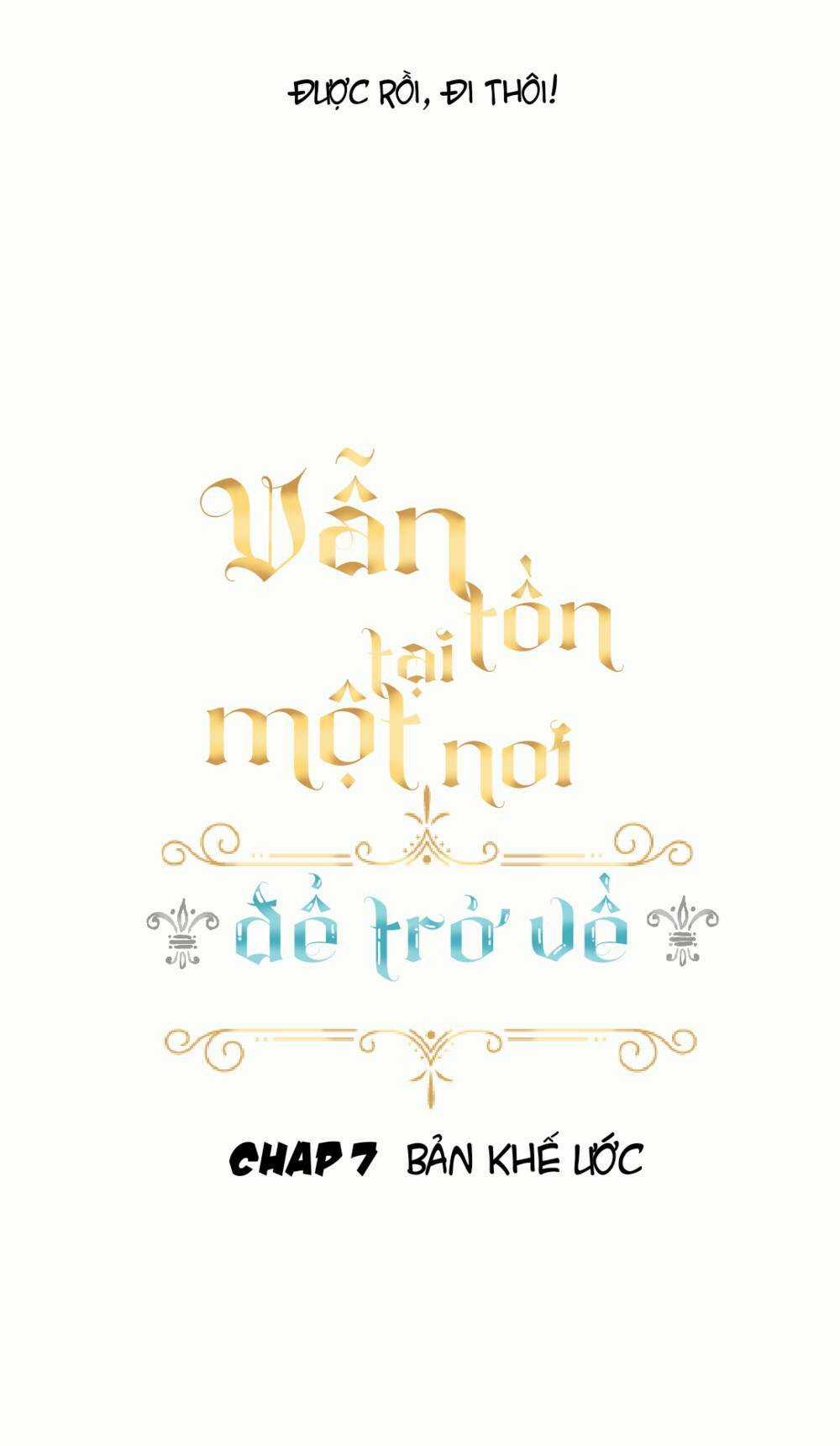 Vẫn Tồn Tại Một Nơi Để Trở Về Chapter 7 trang 2