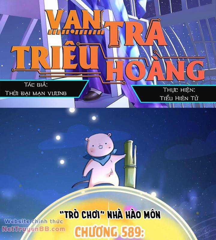 Vạn Tra Triêu Hoàng Sách thiếu nhi Chapter 589 trang 2