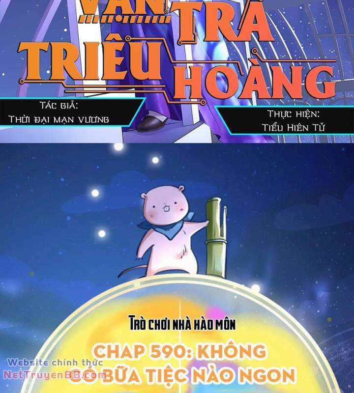 Vạn Tra Triêu Hoàng Sách thiếu nhi Chapter 590 trang 2