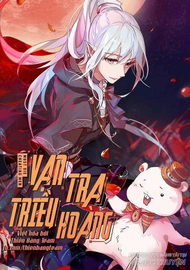 Vạn Tra Triêu Hoàng Chapter 49 trang 0
