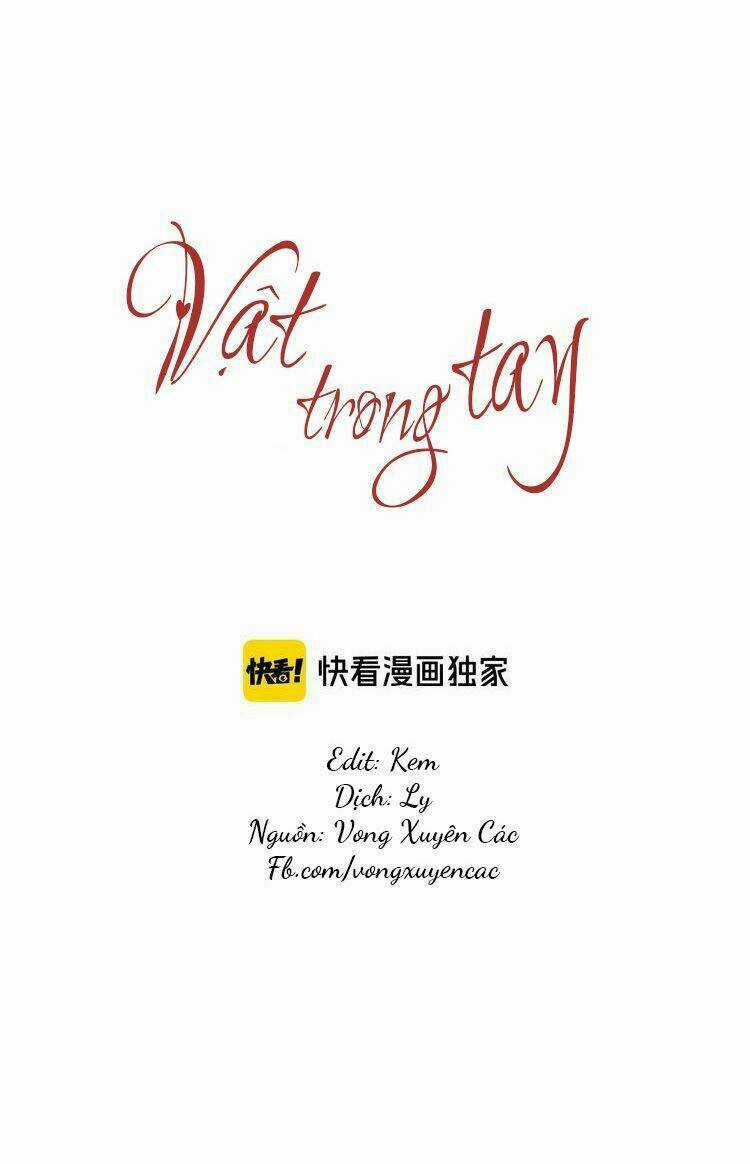 Vật Trong Tay Chapter 1 trang 7