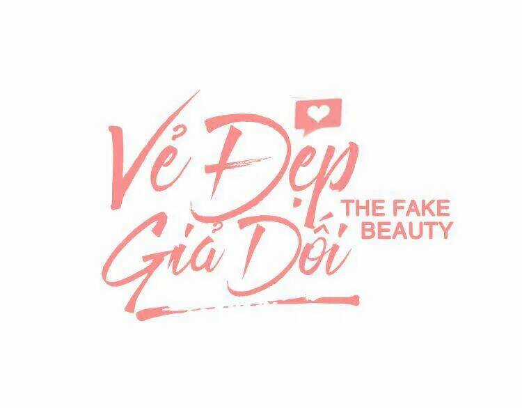Vẻ Đẹp Giả Dối Chapter 4 trang 11
