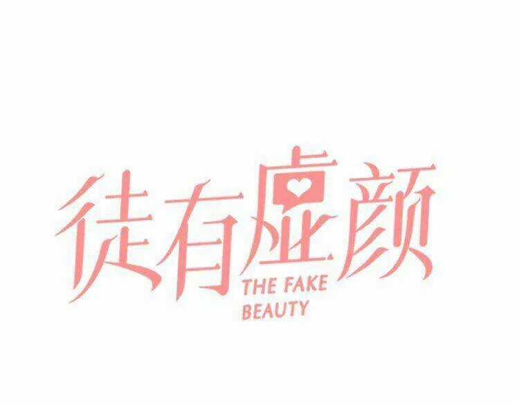 Vẻ Đẹp Giả Dối Chapter 7 trang 4