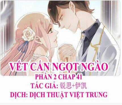 Vết Cắn Ngọt Ngào 2 Chapter 42 trang 0