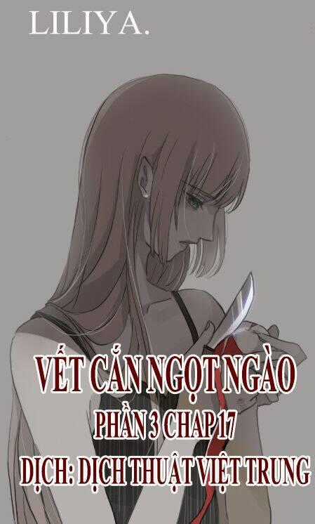 Vết Cắn Ngọt Ngào 3 Chapter 17 trang 0