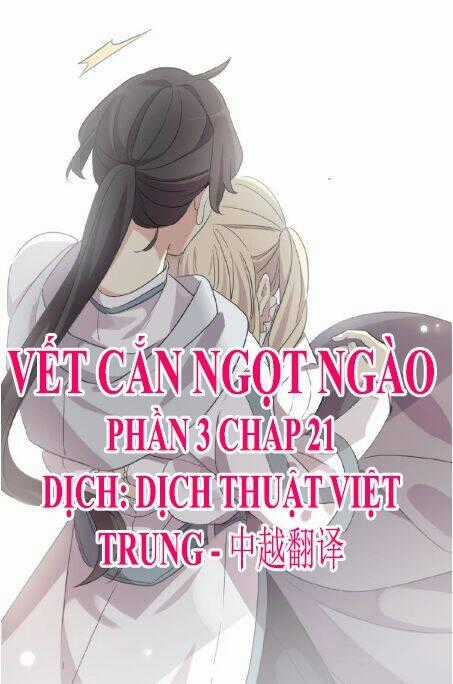 Vết Cắn Ngọt Ngào 3 Chapter 21 trang 0