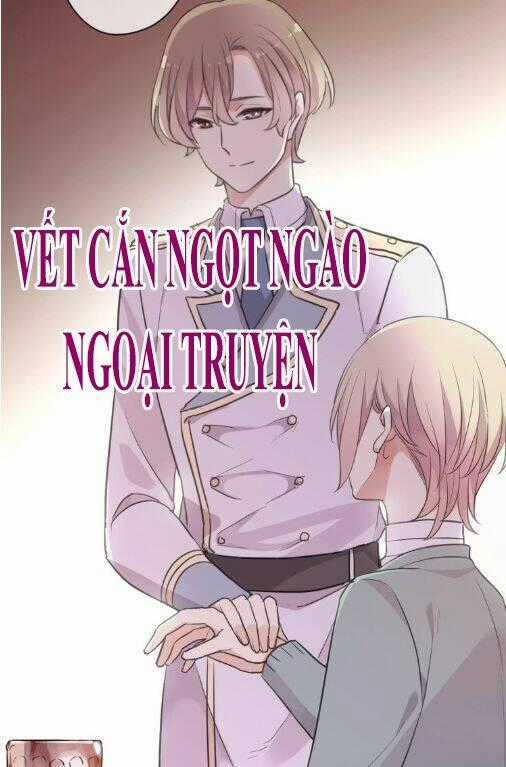 Vết Cắn Ngọt Ngào 3 Chapter 59.5 trang 0