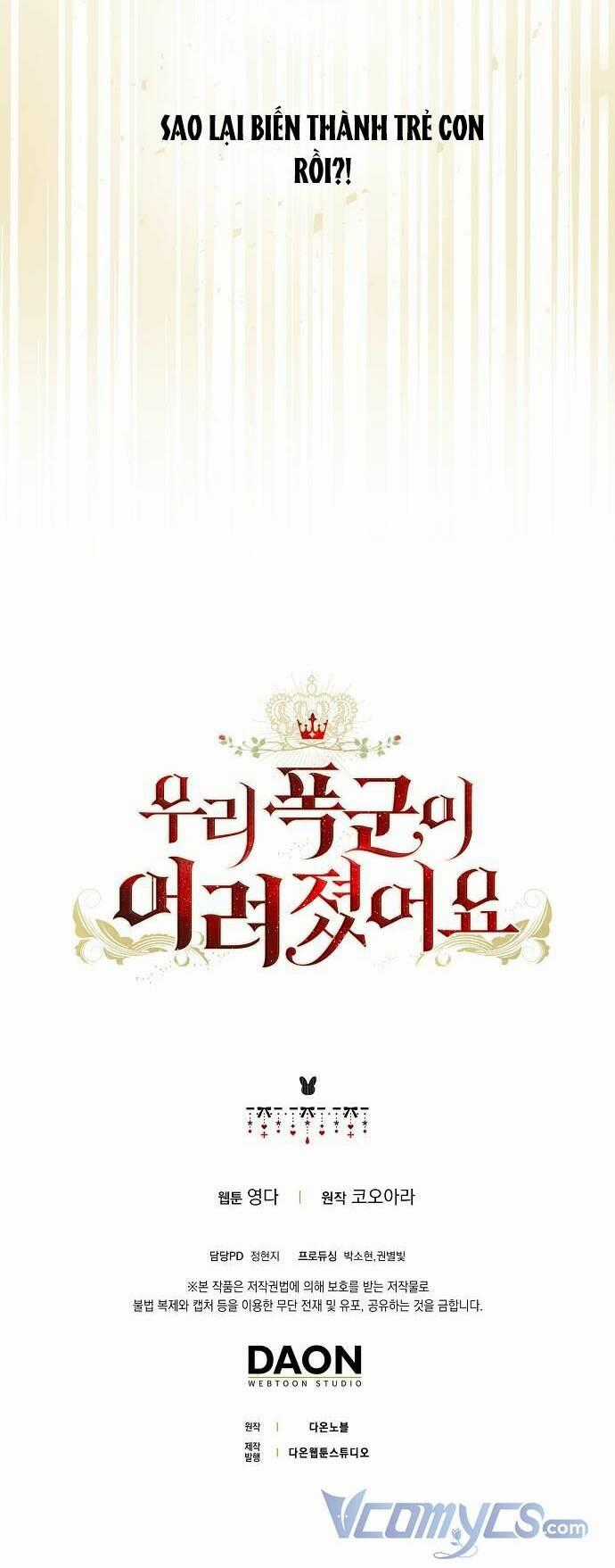 Vị Bạo Chúa Của Tôi Sao Lại Hóa Trẻ Rồi Chapter 1 trang 65