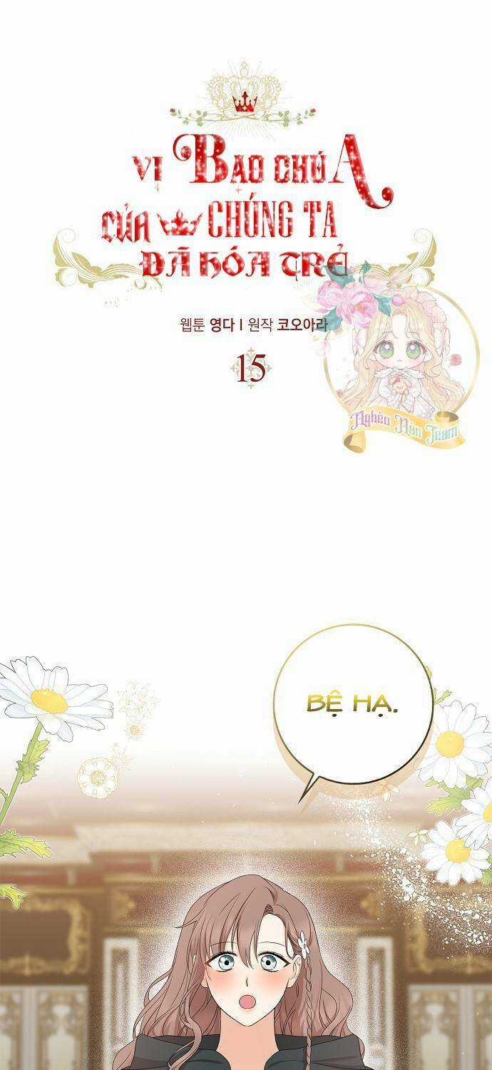 Vị Bạo Chúa Của Tôi Sao Lại Hóa Trẻ Rồi Chapter 15 trang 15