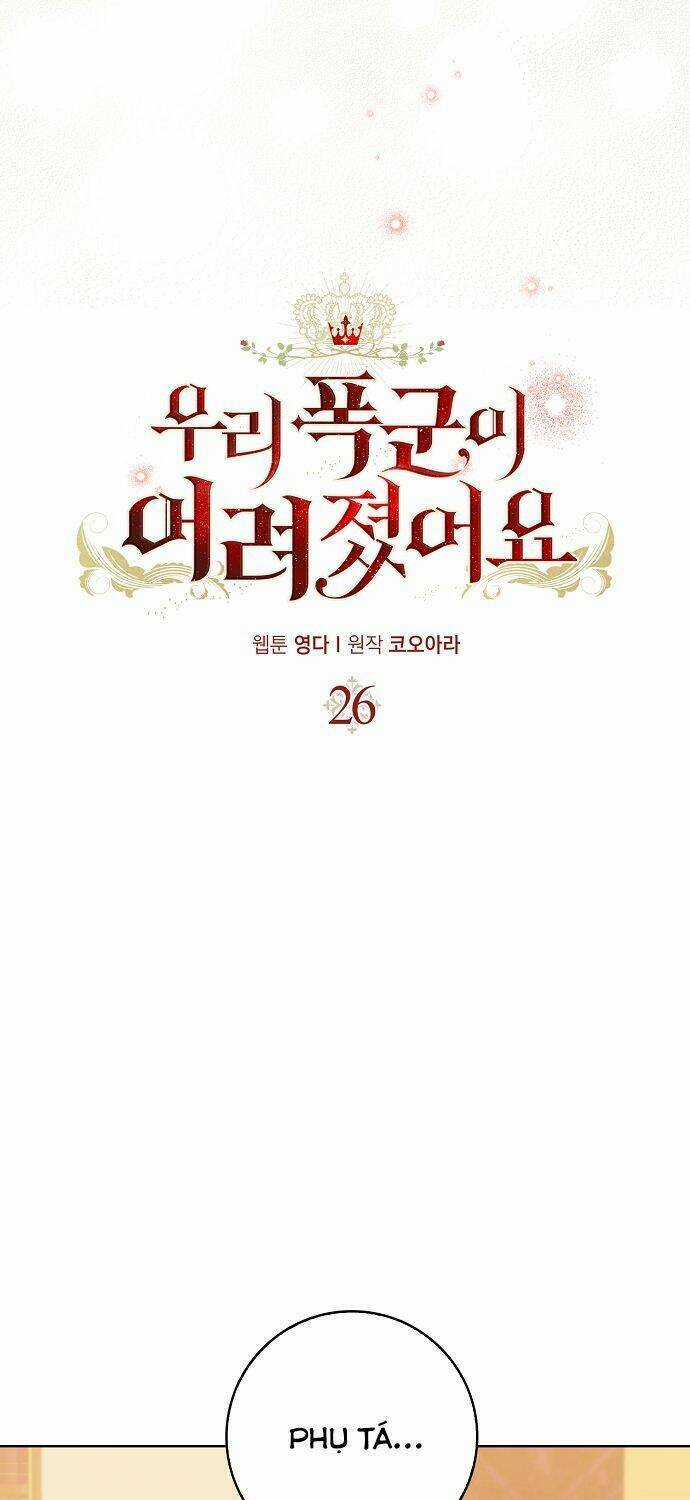 Vị Bạo Chúa Của Tôi Sao Lại Hóa Trẻ Rồi Chapter 26 trang 4