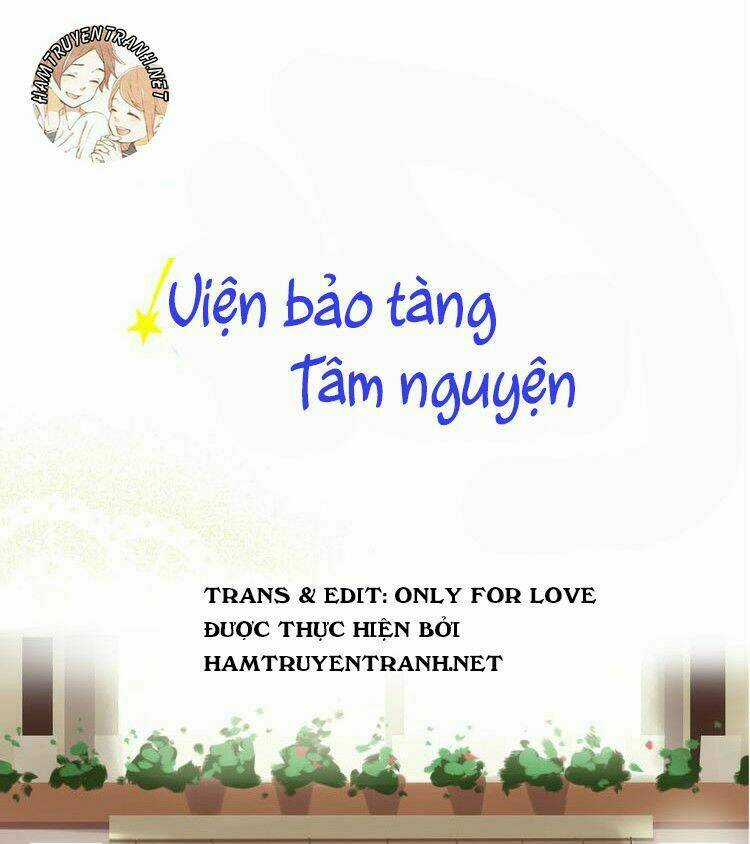 Viện Bảo Tàng Tâm Nguyện Chapter 12.2 trang 1