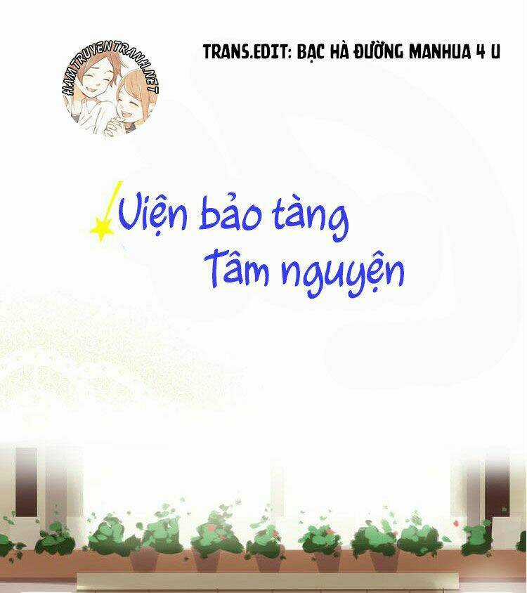 Viện Bảo Tàng Tâm Nguyện Chapter 14.1 trang 1