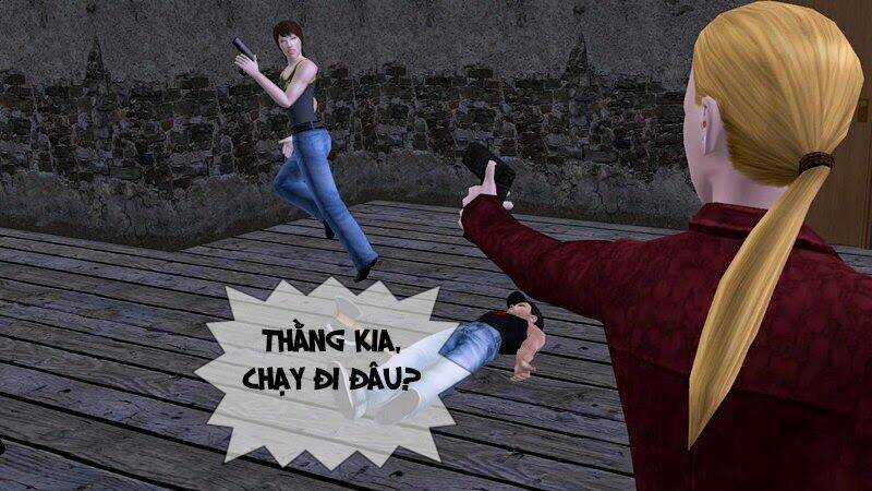 Viên Đạn Bạc [Truyện Sims 2] Chapter 11 trang 46