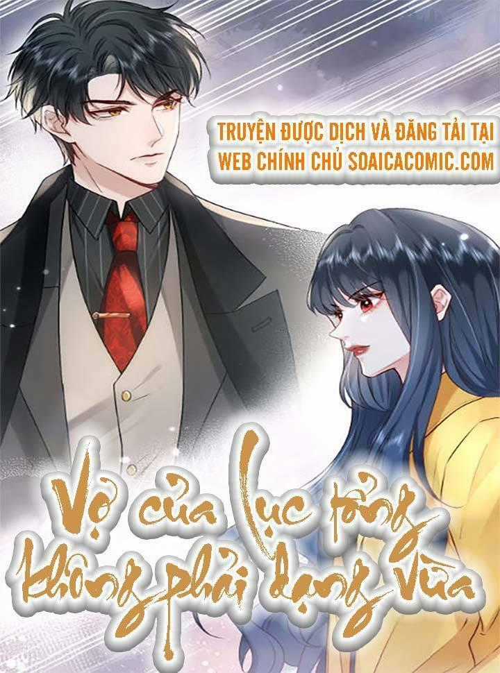Vợ Của Lục Tổng Không Phải Dạng Vừa Chương 1 trang 0