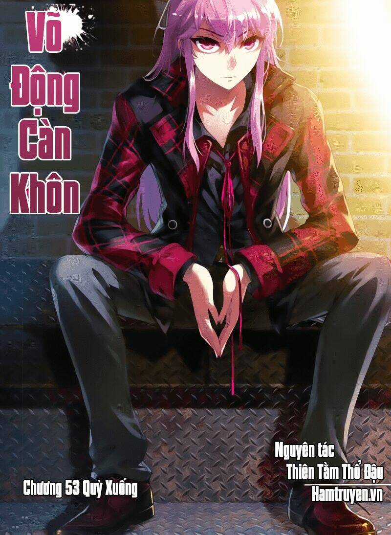 Võ Động Càn Khôn Chapter 53 trang 1