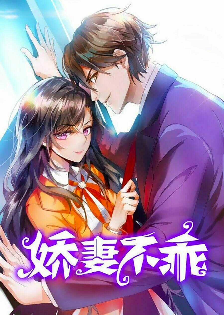 Vợ Yêu Không Ngoan Chapter 40 trang 1