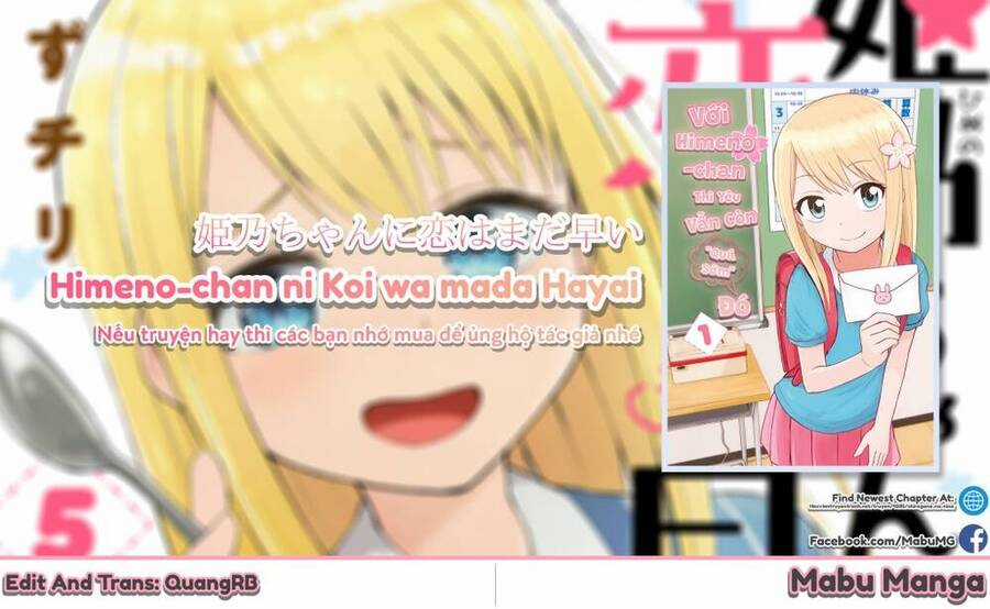 Với Himeno-chan Thì Yêu Vẫn Còn Quá Sớm Đó! (THÔNG BÁO VÀ LỜI TẠM BIỆT TỚI BLOGTRUYEN) Chapter 51 trang 13