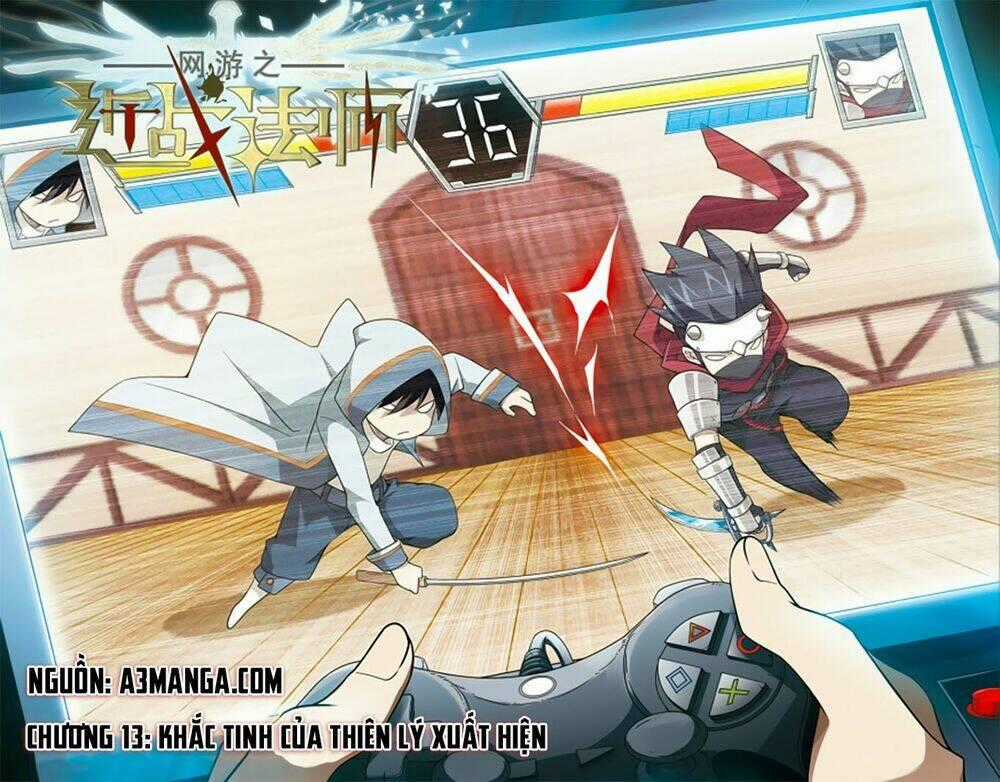 Võng Du Chi Cận Chiến Pháp Sư Chapter 13 trang 0