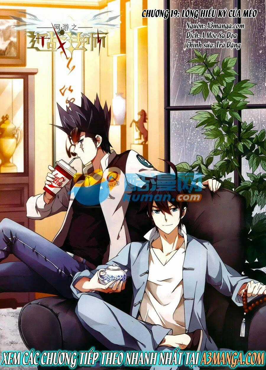 Võng Du Chi Cận Chiến Pháp Sư Chapter 19 trang 0