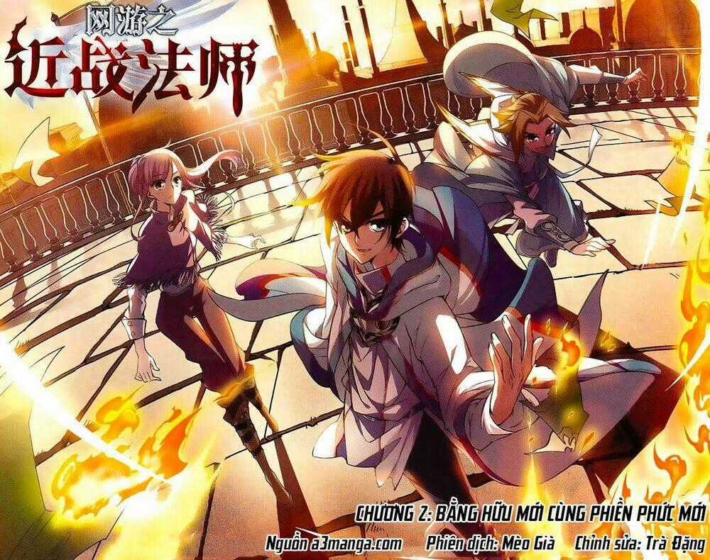 Võng Du Chi Cận Chiến Pháp Sư Chapter 2 trang 0