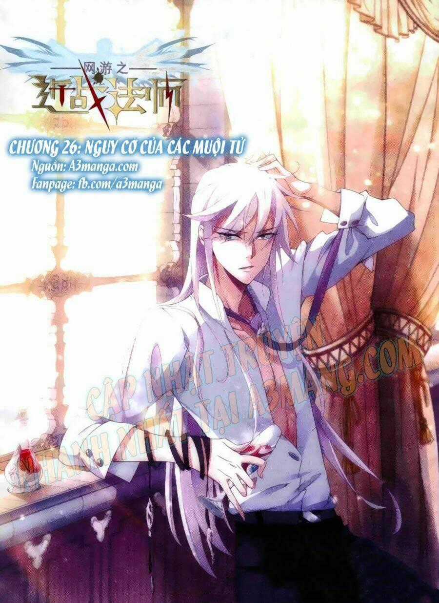 Võng Du Chi Cận Chiến Pháp Sư Chapter 26 trang 0