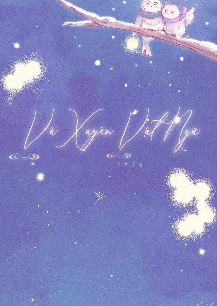 Vũ Xuyên Vật Ngữ Chapter 38 trang 7