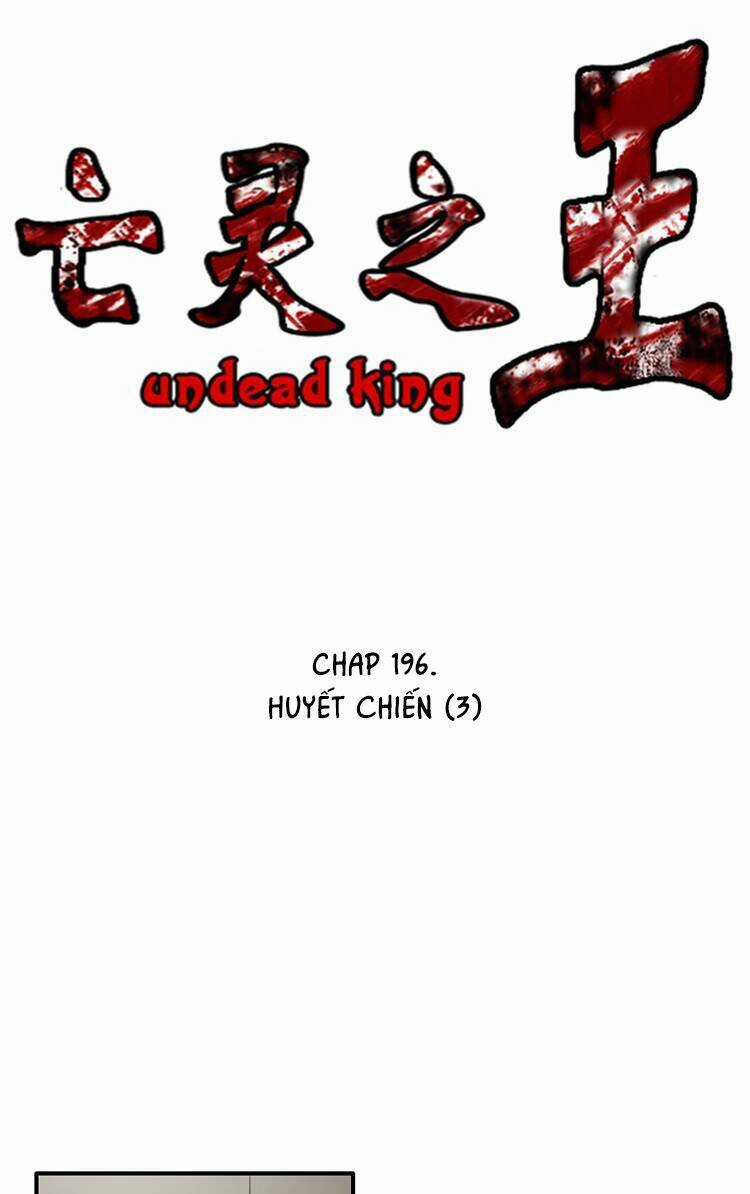 Vua Của Vong Linh Chapter 196 trang 3