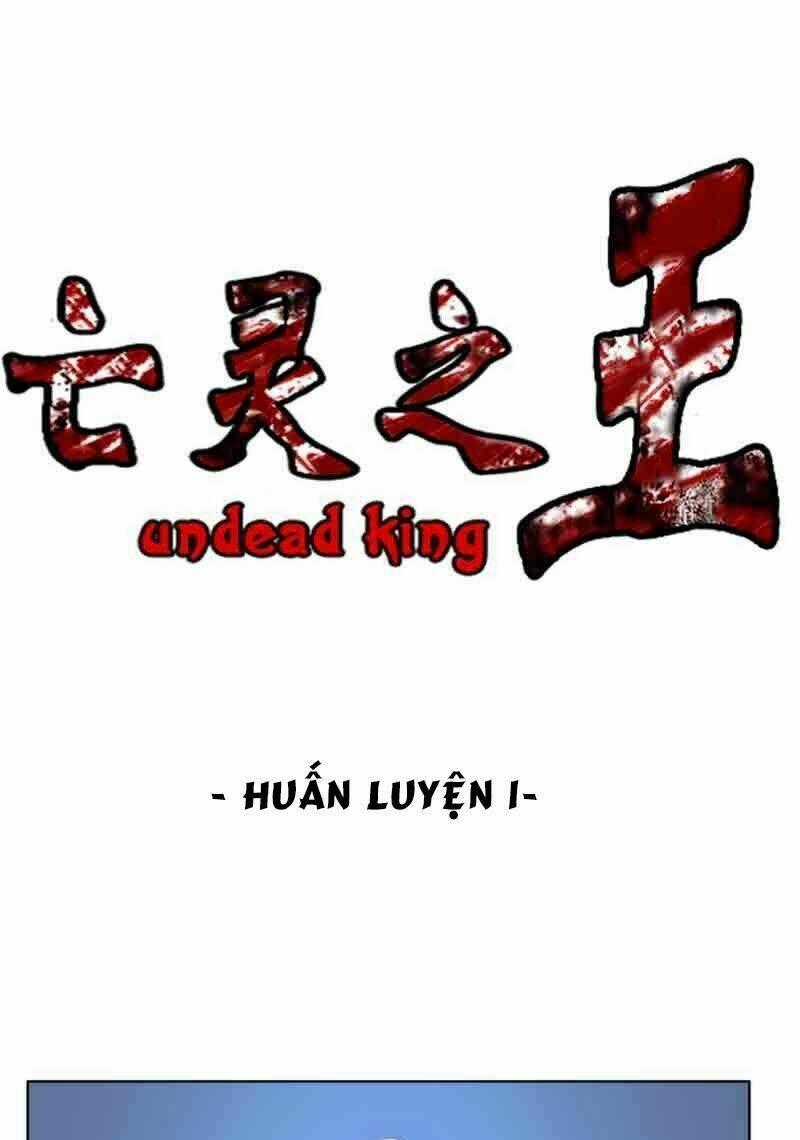Vua Của Vong Linh Chapter 72 trang 1