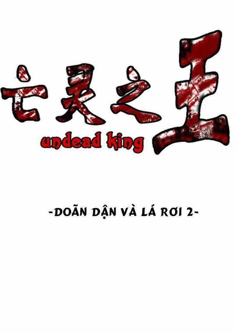 Vua Của Vong Linh Chapter 77 trang 0