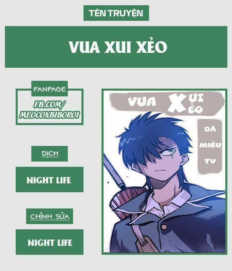 Vua Xui Xẻo Chapter 10 trang 0